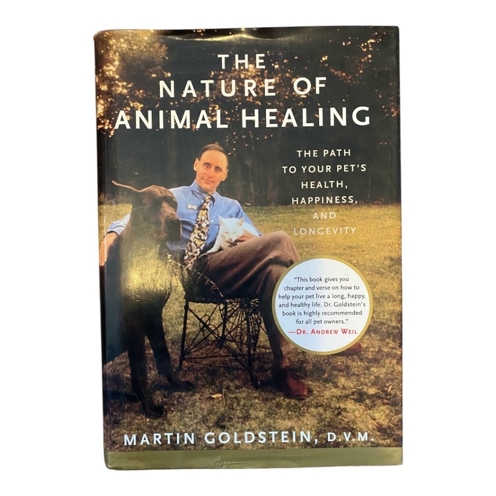 “The Nature of Animal Healing” hardcover